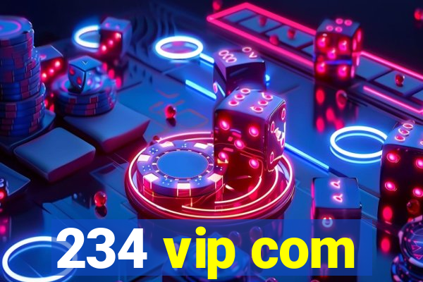 234 vip com